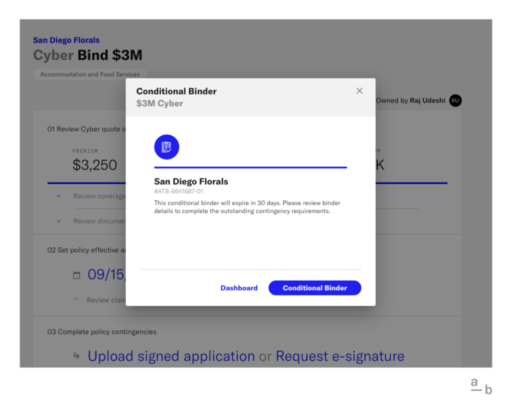 Conditional binder on the At-Bay Broker Platform