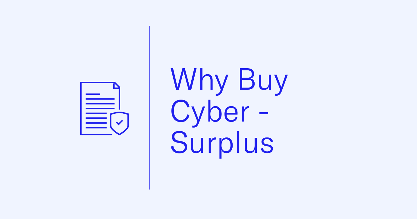 Why Buy Cyber - Surplus
