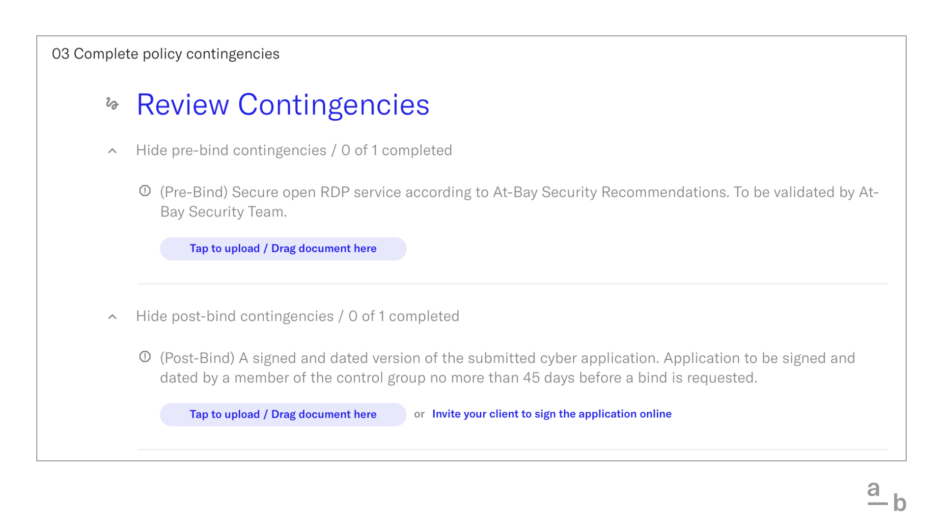 Review pre-bind and post-bind contingencies