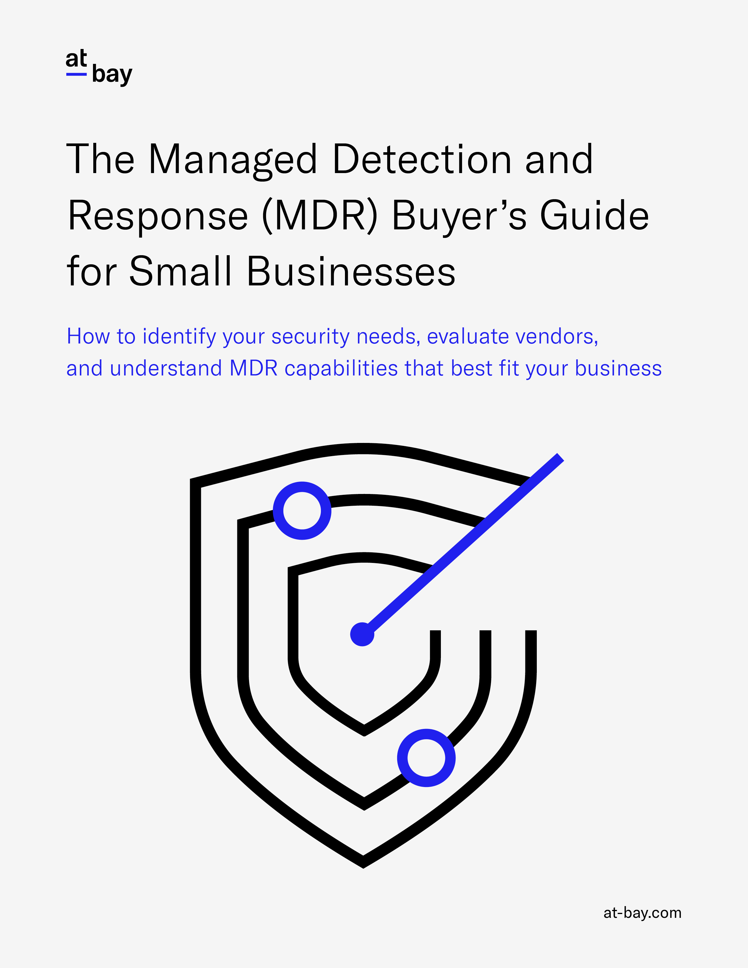 The Managed Detection & Response (MDR) Buyer's Guide for Small Businesses