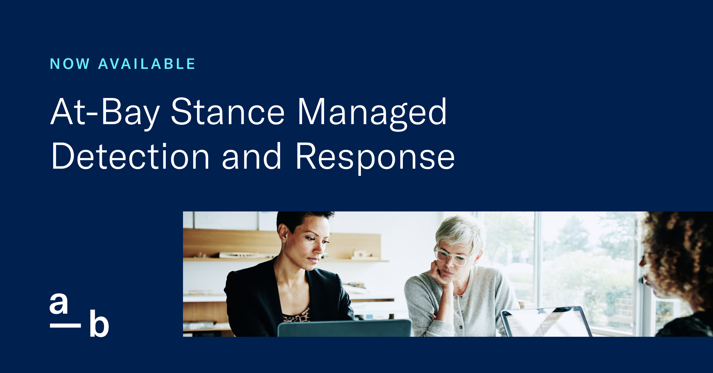 At-Bay Stance Managed Detection and Response (MDR) Now Available