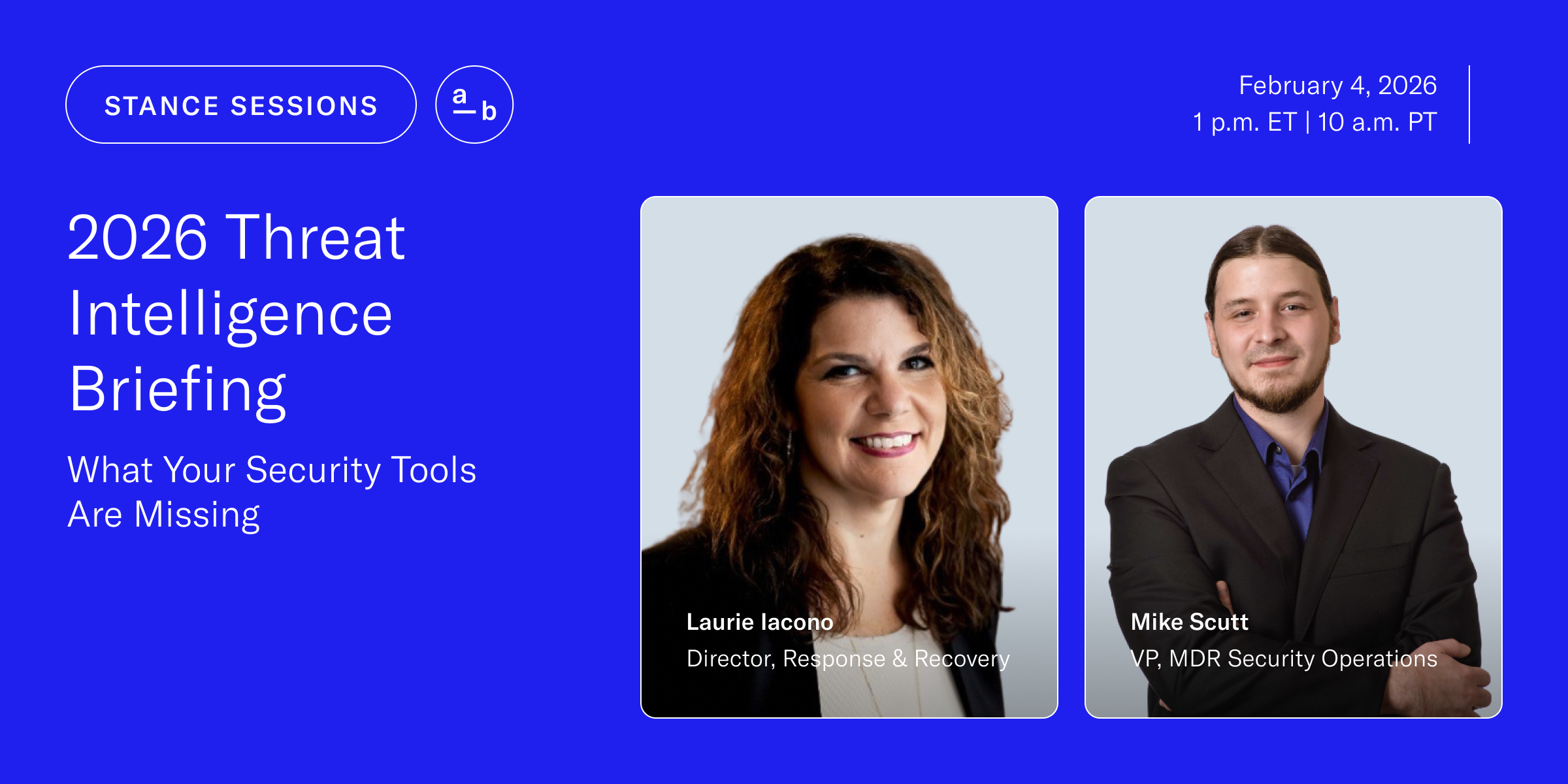2026 Threat Intelligence Briefing: What Your Security Tools Are Missing