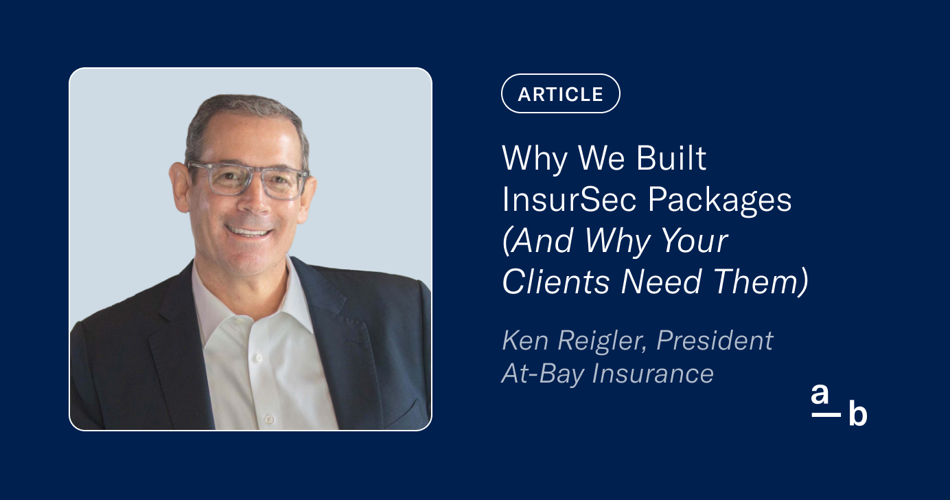 Why We Built InsurSec Packages (And Why Your Clients Need Them)