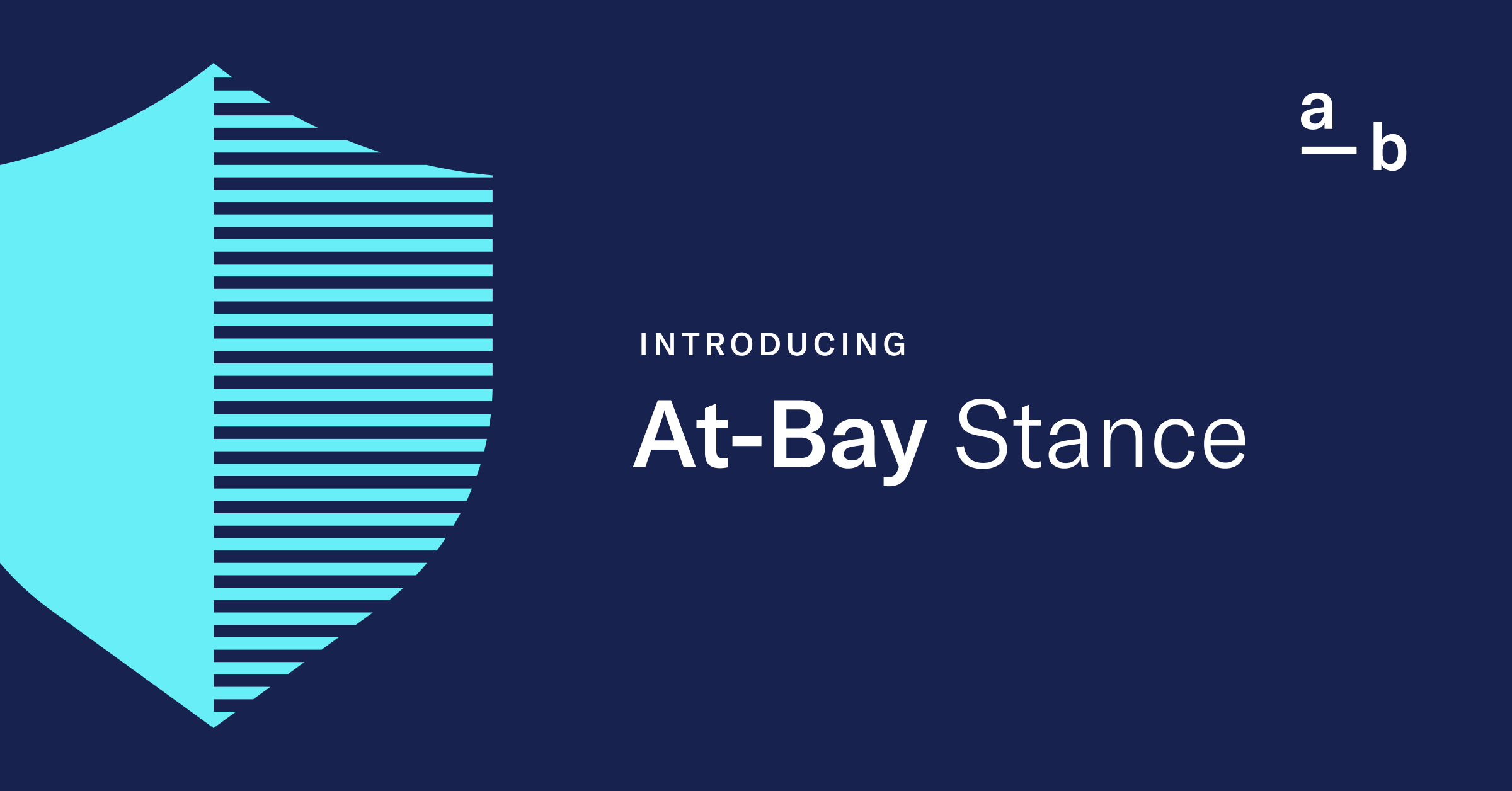 Introducing At-Bay Stance, the World’s First InsurSec Solution to Help SMBs Mitigate Cyber Risk